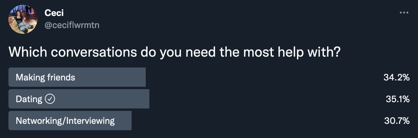 which conversations do you need the most help with